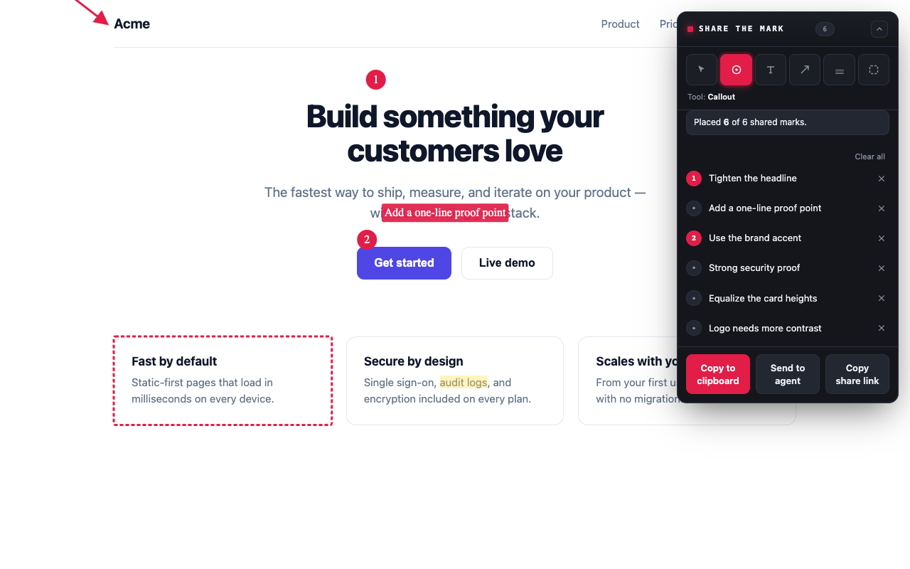 A demo landing page marked up with share-the-mark: a numbered callout on the headline, an arrow pointing at the logo, a highlighted phrase, a dashed box around a card, and the changelog panel on the right listing each note next to the Copy / Send to agent / Copy share link buttons.